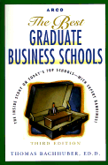 The Best Graduate Business Schools