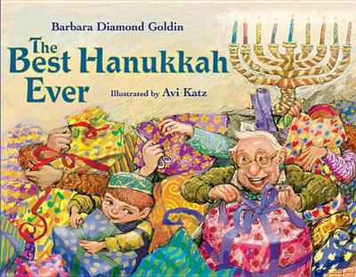 The Best Hanukkah Ever - Goldin, Barbara Diamond