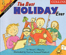 The Best  Holiday Ever - Murphy, Stuart J.