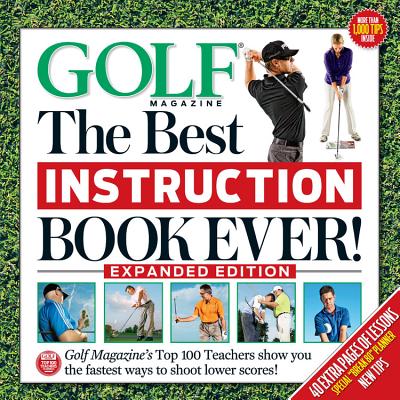 The Best Instruction Book Ever! - Golf Magazine