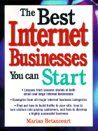 The Best Internet Businesses You Can Start - Betancourt, Marian