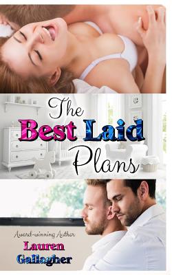 The Best Laid Plans - Gallagher, Lauren