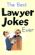 The Best Lawyer Jokes Ever