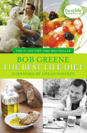 The Best Life Diet - Greene, Bob