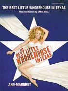 The Best Little Whorehouse in Texas (with Ann-Margret) (Vocal Selections): Piano/Vocal/Chords