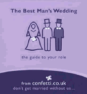 The Best Man's Wedding: A Guide to Your Role