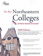 The Best Northeastern Colleges: 212 Select Schools to Consider - Frank, Robert, and Meltzer, Tom, and Maier, Christopher