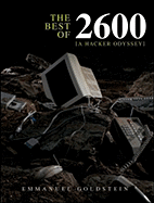The Best of 2600: A Hacker Odyssey - Goldstein, Emmanuel