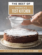 The Best of America's Test Kitchen 2020: Best Recipes, Equipment Reviews, and Tastings
