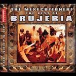 The Best of Brujeria