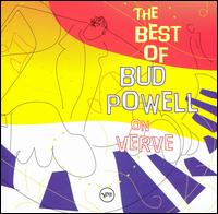The Best of Bud Powell on Verve - Bud Powell