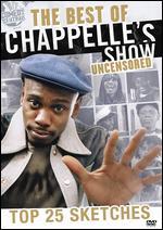 The Best of Chappelle's Show Uncensored: Top 25 Sketches - 
