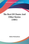 The Best Of Chums And Other Stories (1881)