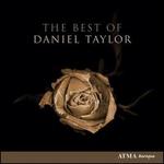 The Best of Daniel Taylor