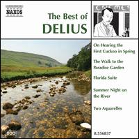 The Best of Delius - Irene Evans (soprano); Sandra Francis (mezzo-soprano); Shirley Thomas (mezzo-soprano); Sue Pearce (mezzo-soprano);...