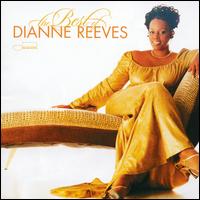 The Best of Dianne Reeves - Dianne Reeves