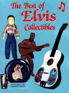 The Best of Elvis Collectibles
