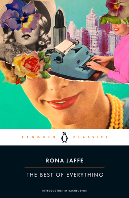 The Best of Everything - Jaffe, Rona, and Syme, Rachel (Introduction by)