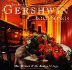 The Best of Gershwin Love Songs
