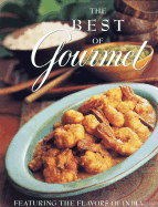The Best of Gourmet 1998 Edition: Featuring the Flavors of India