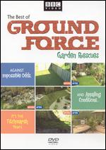 The Best of Ground Force: Garden Rescues - John Thornicroft