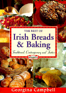 The Best of Irish Breads & Baking: Traditional Contemporary and Festive