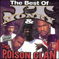 The Best of J.T. Money & Poison Clan - J.T. Money & Poison Clan