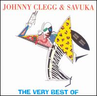 The Best of Johnny Clegg & Savuka: In My African Dream - Johnny Clegg & Savuka