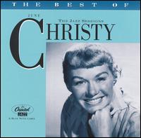The Best of June Christy: Jazz Sessions - June Christy