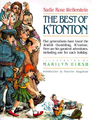 The Best of K'Tonton - Weilerstein, Sadie Rose, and Klagsbrun, Francine (Foreword by)