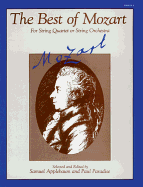 The Best of Mozart (for String Quartet or String Orchestra): 1st Violin