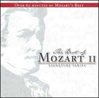 The Best of Mozart, Vol. 2 - Camerata Cassovia; Quartetto Amati; Camerata Academica Salzburg