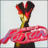The Best of Poison: 20 Years of Rock [CD/DVD] - Poison