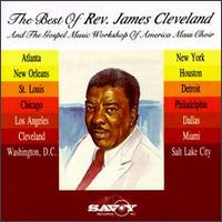 The Best of Rev. James Cleveland [Savoy] - Rev. James Cleveland