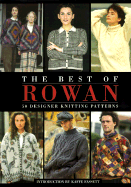 The Best of Rowan: 50 Designer Knitting Patterns