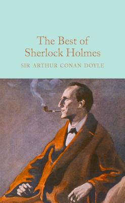 The Best of Sherlock Holmes - Conan Doyle, Arthur