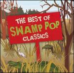 The Best of Swamp Pop Classics