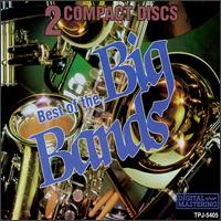 The Best of the Big Bands, Vol. 1-2 - Various Artists
