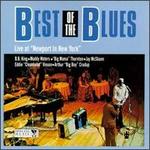 The Best of the Blues: Live at Newport in New York
