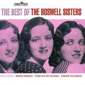 The Best of the Boswell Sisters - The Boswell Sisters