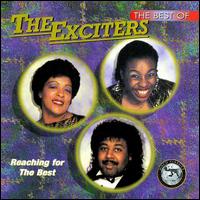 The Best of the Exciters: Reaching for the Best - The Exciters