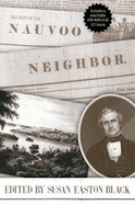 The Best of the Nauvoo Neighbor - Black, Susan Easton