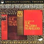 The Best of the Pilgrim Travelers, Vol. 1-2