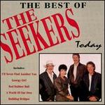 The Best of the Seekers Today