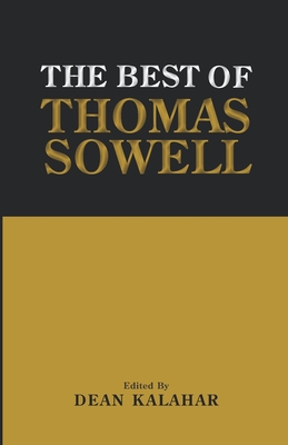 The Best of Thomas Sowell - Kalahar, Dean