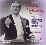 The Best of Victor Young & the Brunswick Studio Orchestra 1932-1934 - Victor Young