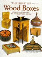 The Best of Wood Boxes - Popular Woodworking (Editor), and Blake, R Adam (Editor)