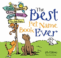 The Best Pet Name Book Ever