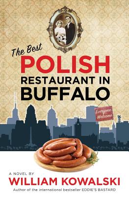 The Best Polish Restaurant in Buffalo - Kowalski, William