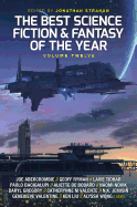 The Best Science Fiction and Fantasy of the Year, Volume Twelve: Volume 12